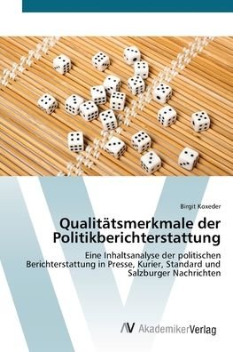 Cover for Koxeder · Qualitätsmerkmale der Politikbe (Bok) (2012)