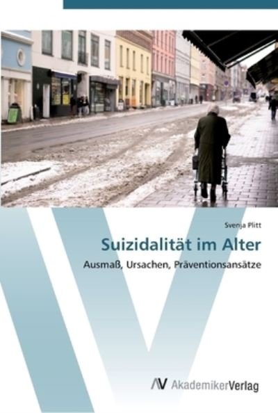 Cover for Plitt · Suizidalität im Alter (Book) (2012)