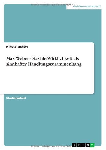 Cover for Schön · Max Weber - Soziale Wirklichkeit (Book) [German edition] (2011)
