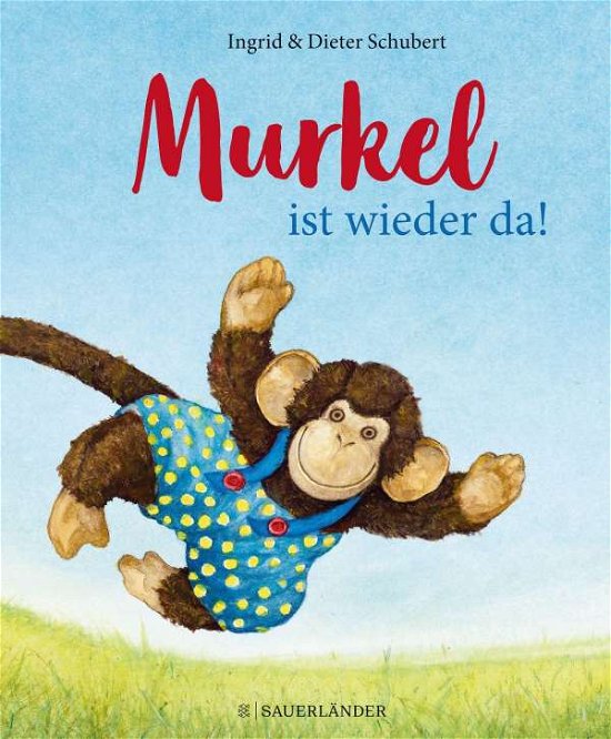 Cover for Ingrid Schubert · Murkel ist wieder da (Inbunden Bok) (2021)