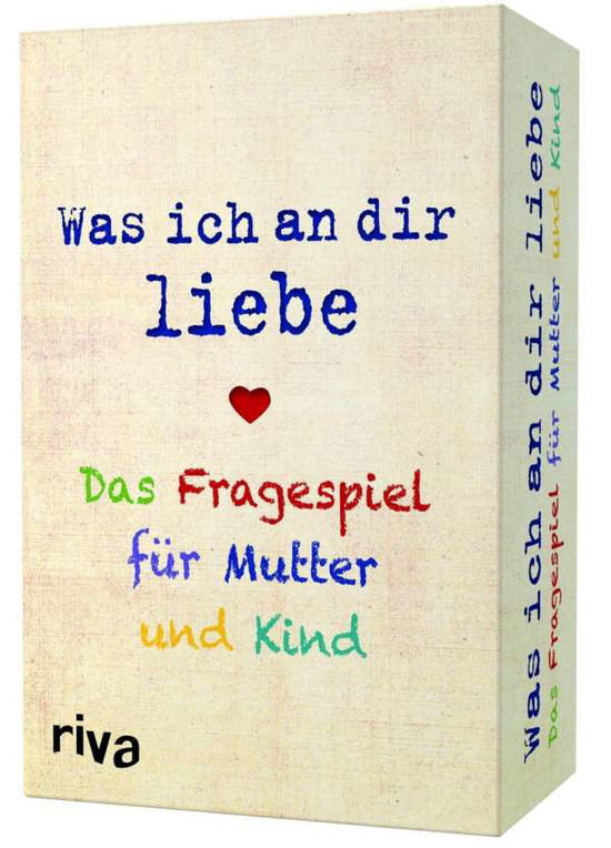 Was ich an dir liebe,Mutter - Reinwarth - Books -  - 9783742310439 - 