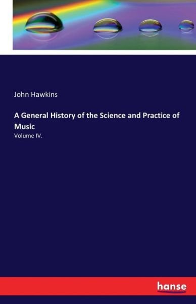 A General History of the Scienc - Hawkins - Livros -  - 9783742828439 - 9 de agosto de 2016