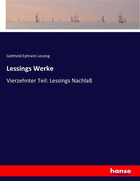 Cover for Lessing · Lessings Werke (Buch) (2016)