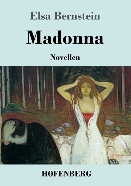 Cover for Elsa Bernstein · Madonna: Novellen (Pocketbok) (2020)