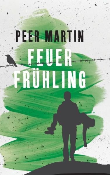 Cover for Martin · Feuerfrühling (Book) (2017)
