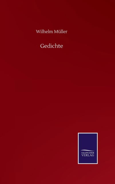 Cover for Wilhelm Muller · Gedichte (Hardcover Book) (2020)