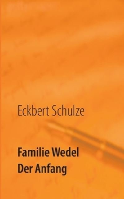 Cover for Schulze · Familie Wedel (N/A) (2021)