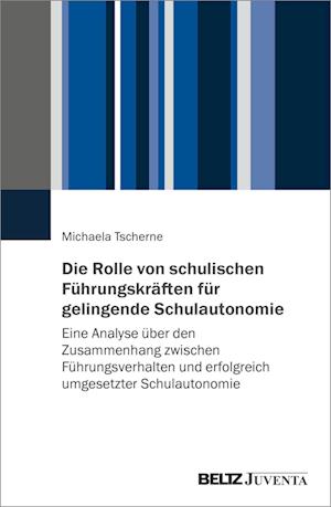 Tscherne:die Rolle Von Schulischen Führ (Book)