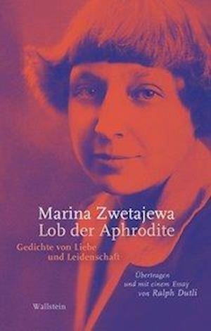 Cover for Zwetajewa · Lob der Aphrodite (Bok)