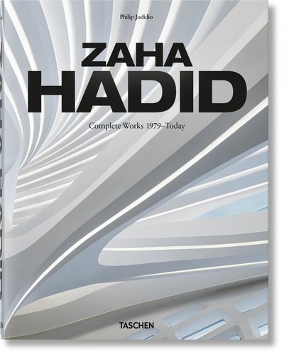 Cover for Philip Jodidio · Zaha Hadid. Complete Works 1979–Today. 2020 Edition (Hardcover Book) [Multilingual edition] (2020)