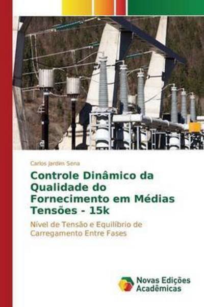 Cover for Sena · Controle Dinâmico da Qualidade do (Book) (2015)
