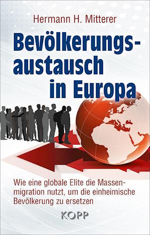 Cover for Hermann H. Mitterer · Bevölkerungsaustausch in Europa (Hardcover Book) (2021)