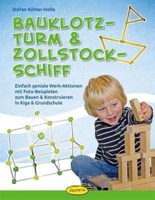 Cover for Köhler-Holle · Köhler-holle:bauklotz-turm &amp; Zollstock (Book)