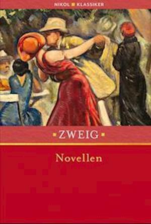 Stefan Zweig: Novellen - Stefan Zweig - Kirjat - Nikol - 9783868207439 - torstai 12. tammikuuta 2023