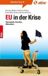 EU in der Krise - Mahler - Livros -  - 9783899658439 - 