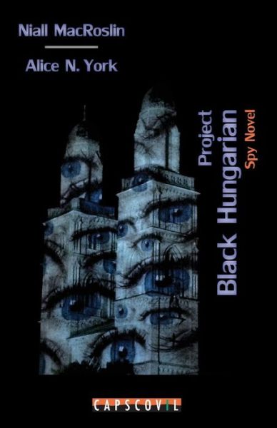 Cover for Niall Macroslin · Project Black Hungarian (Paperback Book) (2014)