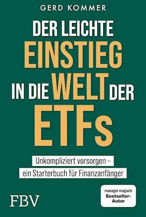 Cover for Gerd Kommer · Der leichte Einstieg in die Welt der ETFs (Book) (2022)