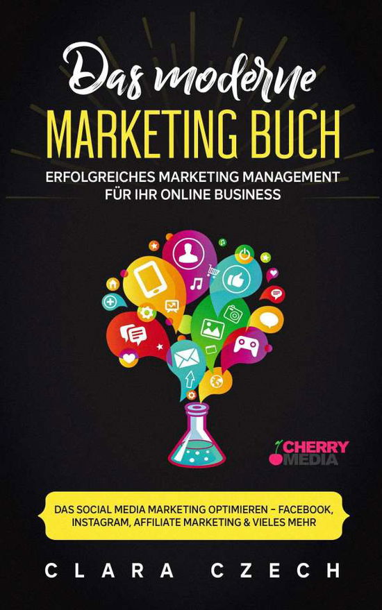 Das moderne Marketing Buch - Erfo - Czech - Books -  - 9783965834439 - 