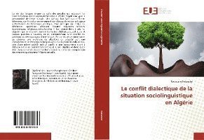 Cover for Kebieche · Le conflit dialectique de la s (Book) (2018)