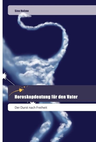Cover for Nuêmo · Horoskopdeutung für den Vater (Book) (2018)