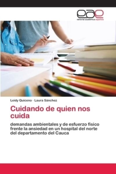 Cover for Quiceno · Cuidando de quien nos cuida (Book) (2020)