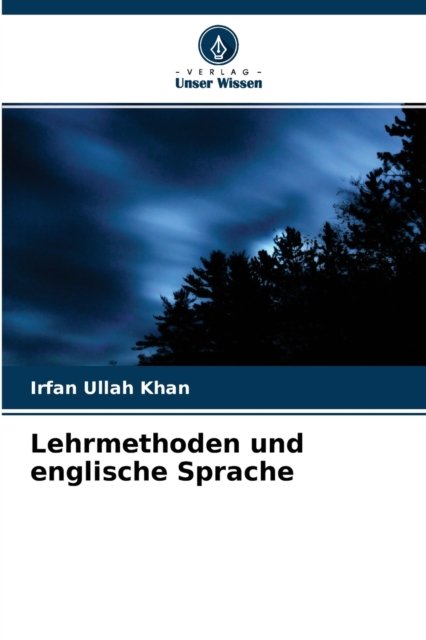 Cover for Irfan Ullah Khan · Lehrmethoden und englische Sprache (Paperback Book) (2021)