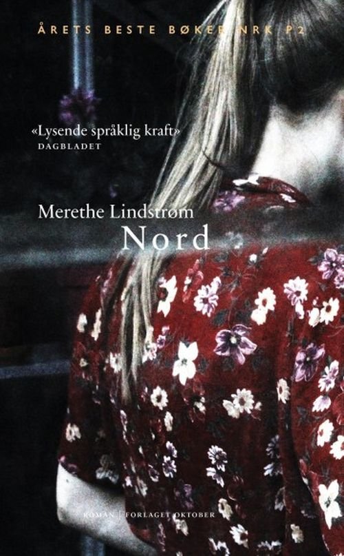 Cover for Lindstrøm Merethe · Nord : roman (Paperback Bog) (2018)
