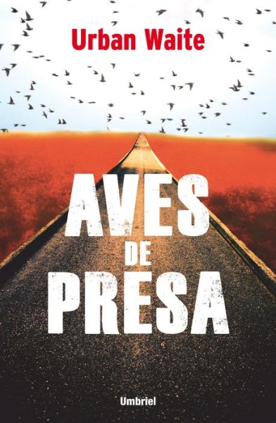 Cover for Urban Waite · Aves De Presa (Paperback Book) [Spanish edition] (2014)