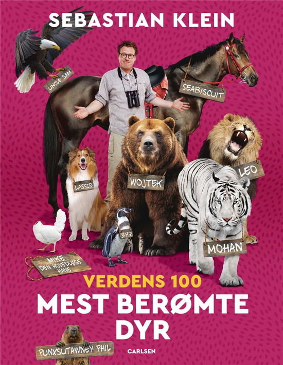 Sebastians 100 dyr: Verdens 100 mest berømte dyr - Sebastian Klein - Bøker - CARLSEN - 9788711993439 - 14. oktober 2022