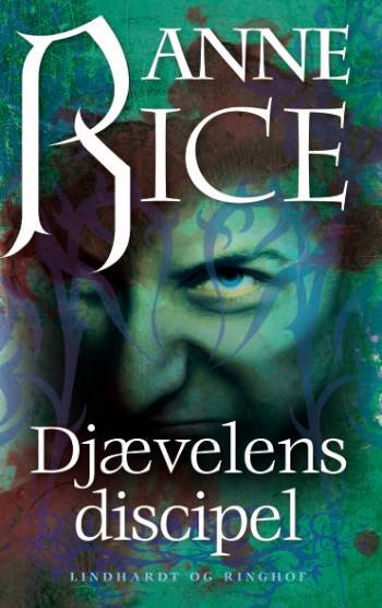 Cover for Anne Rice · Vampyrkrøniken, 5. bind: Djævelens discipel (Paperback Book) [5e uitgave] (2007)