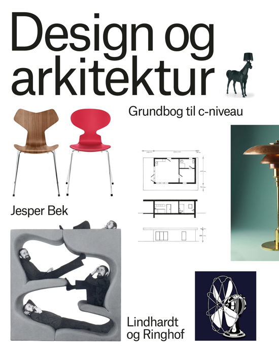 Ej serie L&R Uddannelse: Design og arkitektur - Jesper Bek - Bøger - L&R Uddannelse A/S - 9788770668439 - 24. august 2017