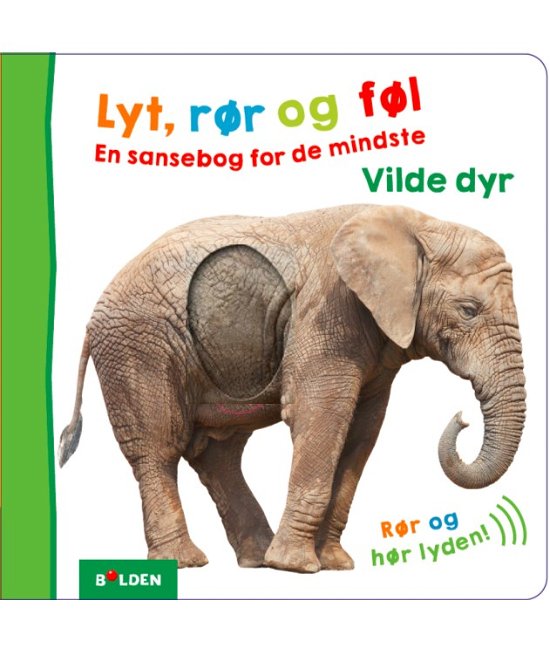 Cover for Lyt, rør og føl: Lyt, rør og føl: Vilde dyr (Cardboard Book) [1º edição] (2016)