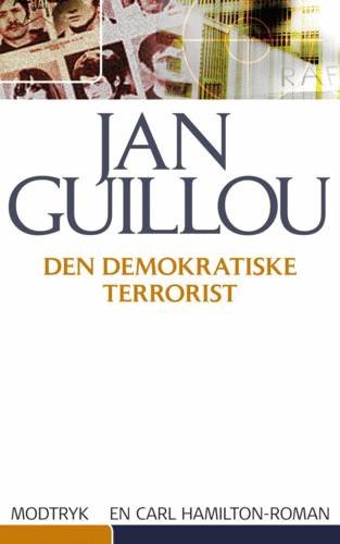 Cover for Jan Guillou · Hamilton-serien., 2: Den demokratiske terrorist (Paperback Book) [5th edition] (2004)