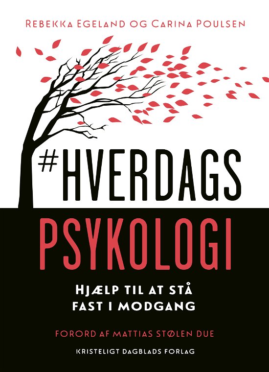 Cover for Carina Poulsen Rebekka Egeland · #Hverdagspsykologi (Hæftet bog) [1. udgave] (2017)