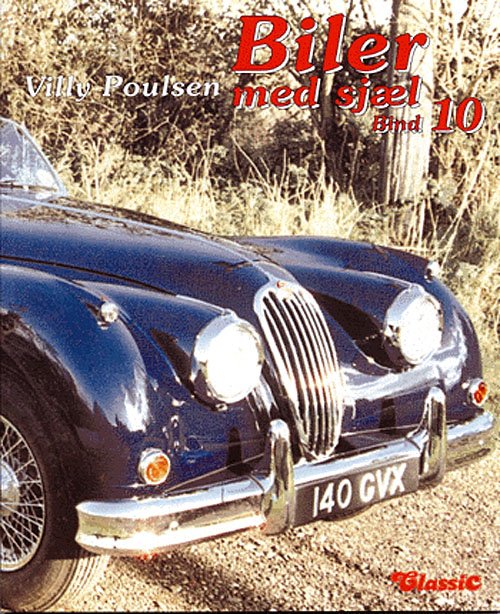 Cover for Villy Poulsen · Biler med sjæl - Bind 10 (Hæftet bog) [1. udgave] (2005)