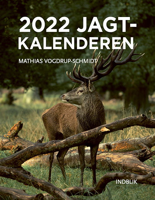 Cover for Mathias Vogdrup-Schmidt · Jagtkalenderen 2022 (Hardcover Book) [1. Painos] (2021)