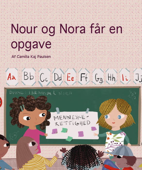 Camilla Kaj Paulsen · Nour og Nora får en opgave (Hardcover Book) [1. wydanie] (2024)