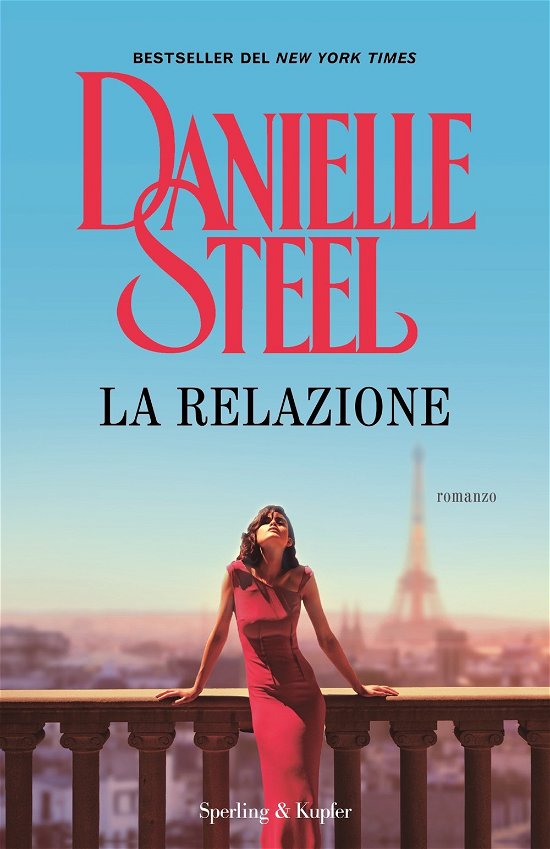 Cover for Danielle Steel · La Relazione (Bok)