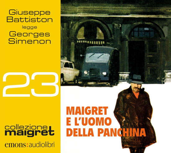 Cover for Georges Simenon · Maigret E L'uomo Della Panchina. Letto Da Giuseppe Battiston Letto Da Giuseppe Battiston. Audiolibro. CD Audio Formato MP3 (Bog)