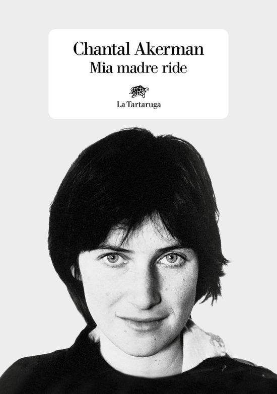 Cover for Chantal Akerman · Mia Madre Ride (Book)