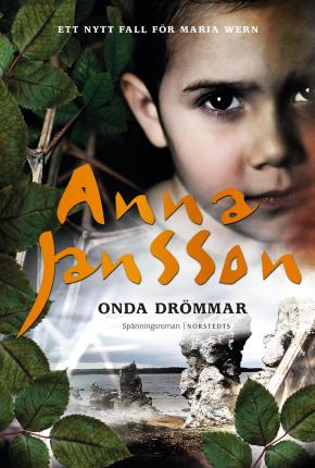 Onda drömmar - Anna Jansson - Books - Norstedts - 9789113101439 - March 2, 2022