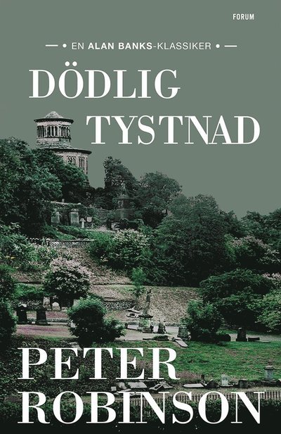 Cover for Peter Robinson · Dödlig tystnad (Bound Book) (2024)