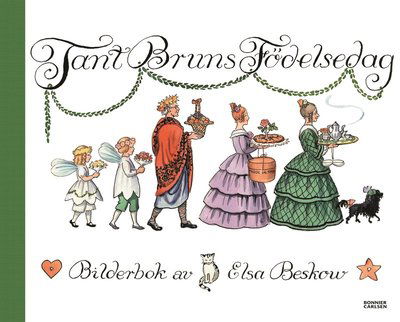 Cover for Elsa Beskow · Tant Bruns födelsedag (Bound Book) (1997)