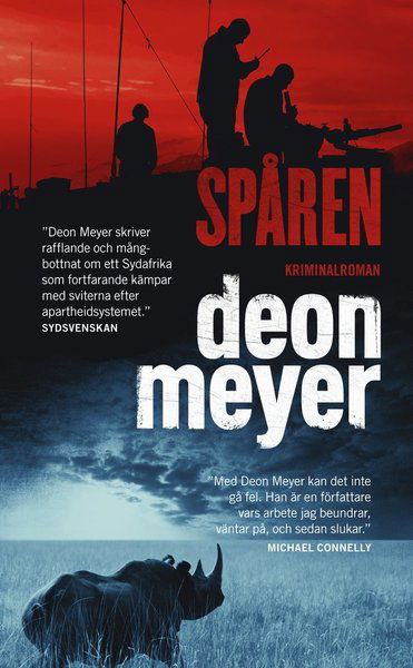Spåren - Deon Meyer - Books - Weyler Förlag - 9789176810439 - May 24, 2016