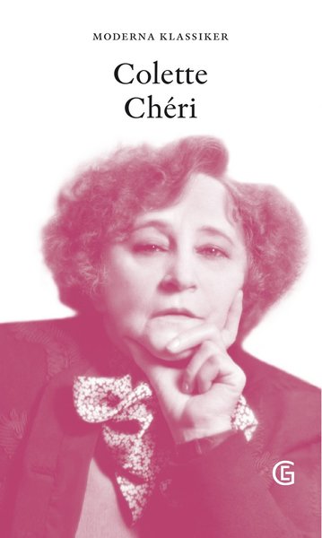 Cover for Colette · Chéri (Inbunden Bok) (2016)