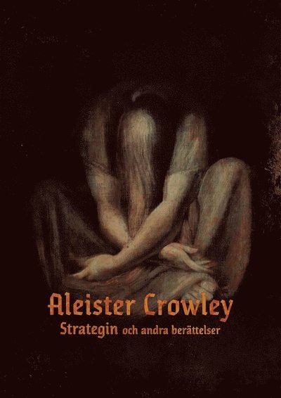 Cover for Aleister Crowley · Strategin och andra berättelser (Bog) (2019)