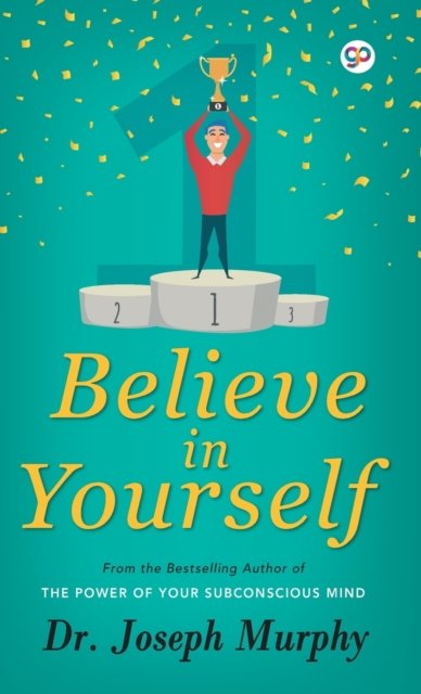 Cover for Joseph Murray · Believe in Yourself (Hardcover Book) (2018)