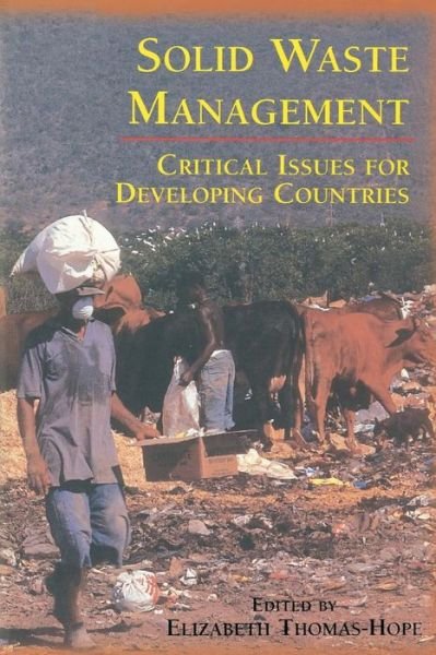 Cover for Elizabeth Thomas-hope · Solid Waste Management: The Experience of Jamaica since the 1950s (Pocketbok) (1998)
