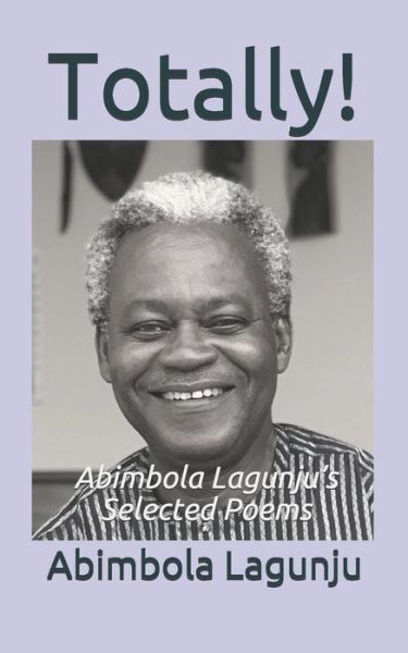 Cover for Abimbola Lagunju · Totally! (Paperback Book) (2021)