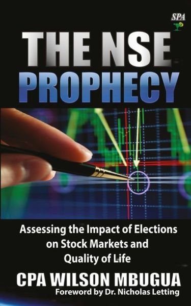 Cover for Cpa Wilson Mbugua · The Nse Prophecy (Paperback Book) (2015)